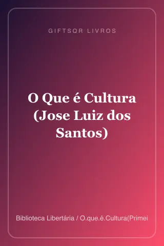 Cover of O Que é Cultura (Jose Luiz dos Santos)