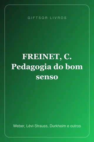 Cover of FREINET, C. Pedagogia do bom senso