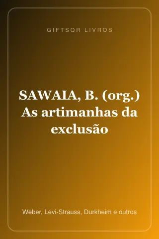 Cover of SAWAIA, B. (org.) As artimanhas da exclusão