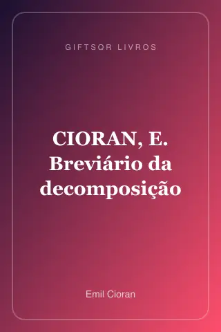 Cover of CIORAN, E. Breviário da decomposição