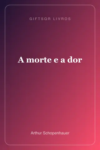 Cover of A morte e a dor