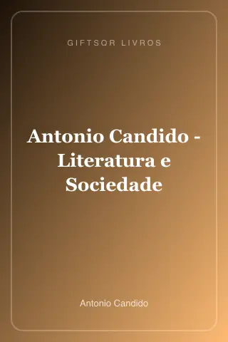 Cover of Antonio Candido - Literatura e Sociedade