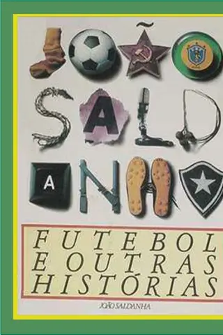 Cover of Futebol e Outras Histórias