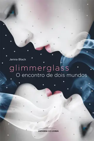Cover of Glimmerglass: O Encontro de Dois Mundos
