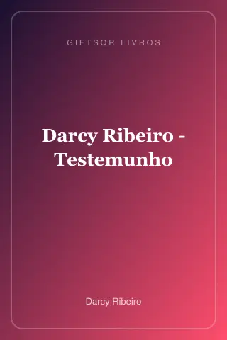 Cover of Darcy Ribeiro - Testemunho
