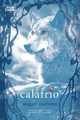 Cover of Calafrio: Os lobos de Mercy Falls v.1