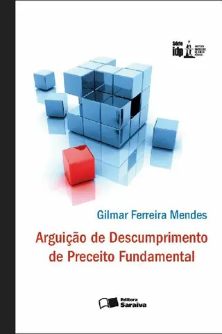 Cover of ARGÜIÇÃO DE DESCUMPRIMENTO DE PRECEITO FUNDAMENTAL-SÉRIE IDP