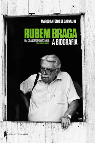 Cover of Rubem Braga – um cigano fazendeiro do ar
