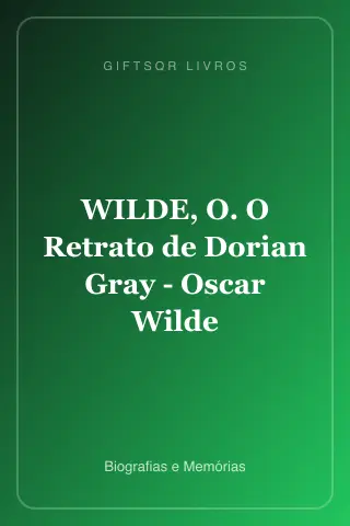 Cover of WILDE, O. O Retrato de Dorian Gray - Oscar Wilde