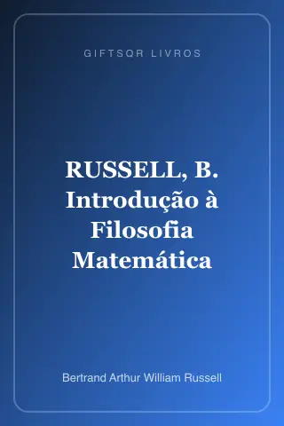 Cover of RUSSELL, B. Introdução à Filosofia Matemática