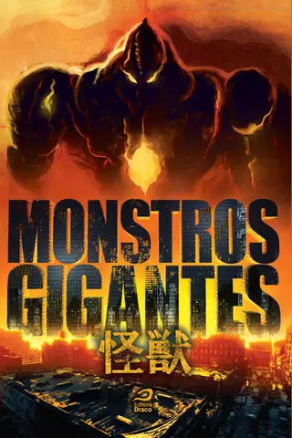Cover of Monstros Gigantes - Kaiju