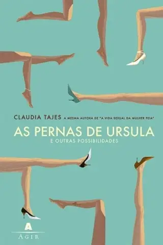 Cover of AS PERNAS DE ÚRSULA e Outras Possibilidades