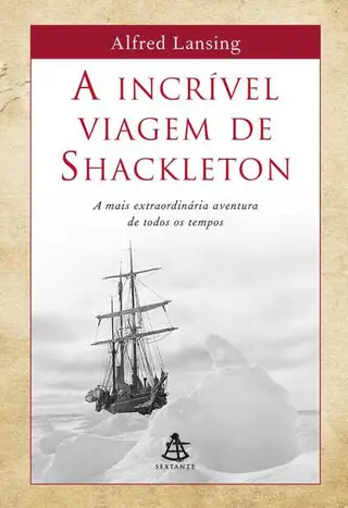 Cover of A incrível viagem de Shackleton