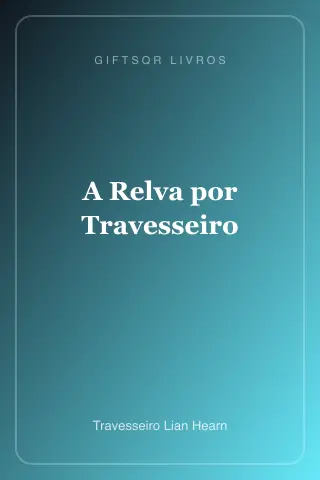 Cover of A Relva por Travesseiro