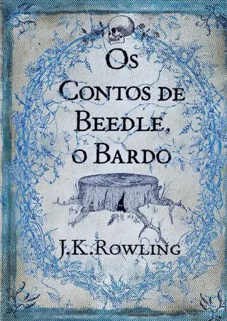 Cover of Os Contos de Beedle, O Bardo