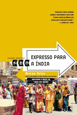 Cover of Expresso para a Índia: realidade e magia na terra dos deuses