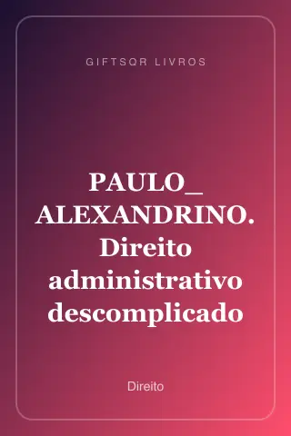 Cover of PAULO_ ALEXANDRINO. Direito administrativo descomplicado