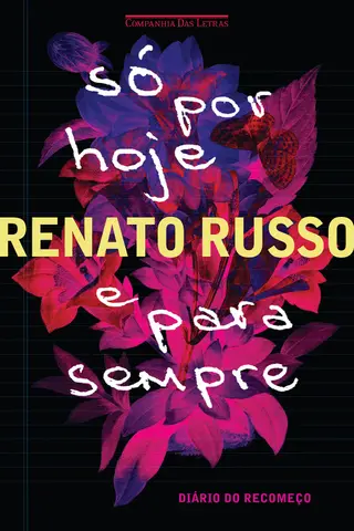 Cover of Só Por Hoje e Para Sempre - Diário do Recomeço