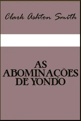 Cover of As abominações de Yondo
