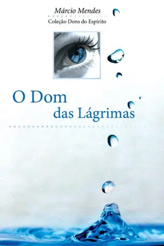 Cover of O Dom das Lágrimas