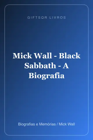 Cover of Mick Wall  - Black Sabbath - A Biografia