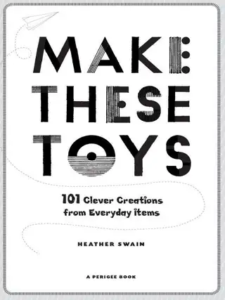 Cover of Make These Toys
