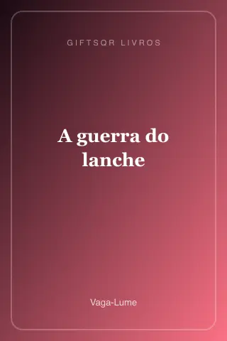 Cover of A guerra do lanche