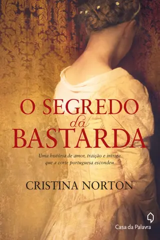 Cover of O Segredo da Bastarda