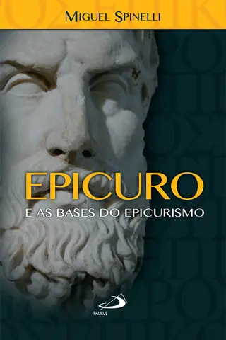 Cover of Epicuro: e as bases do epucurismo